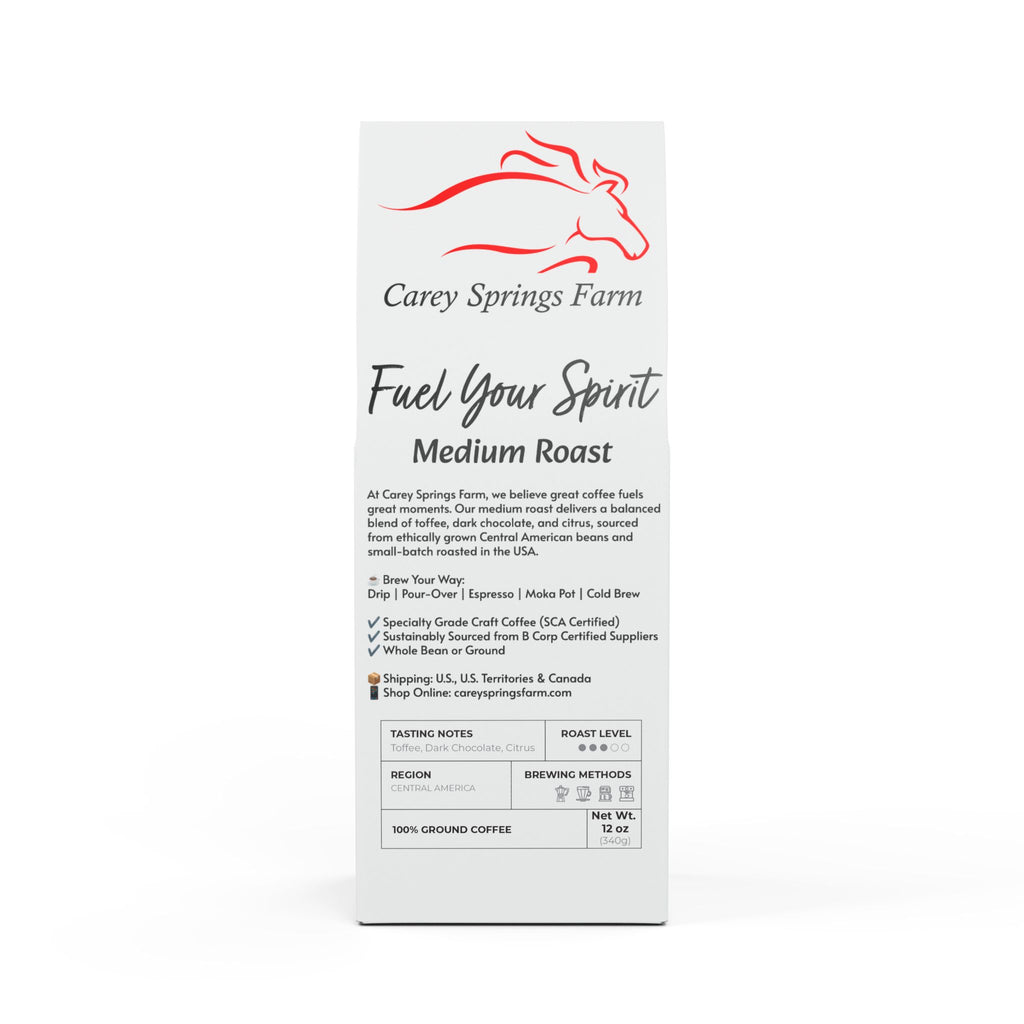 Fuel Your Spirit - Carey Springs Farm Coffee Blend (Medium Roast)