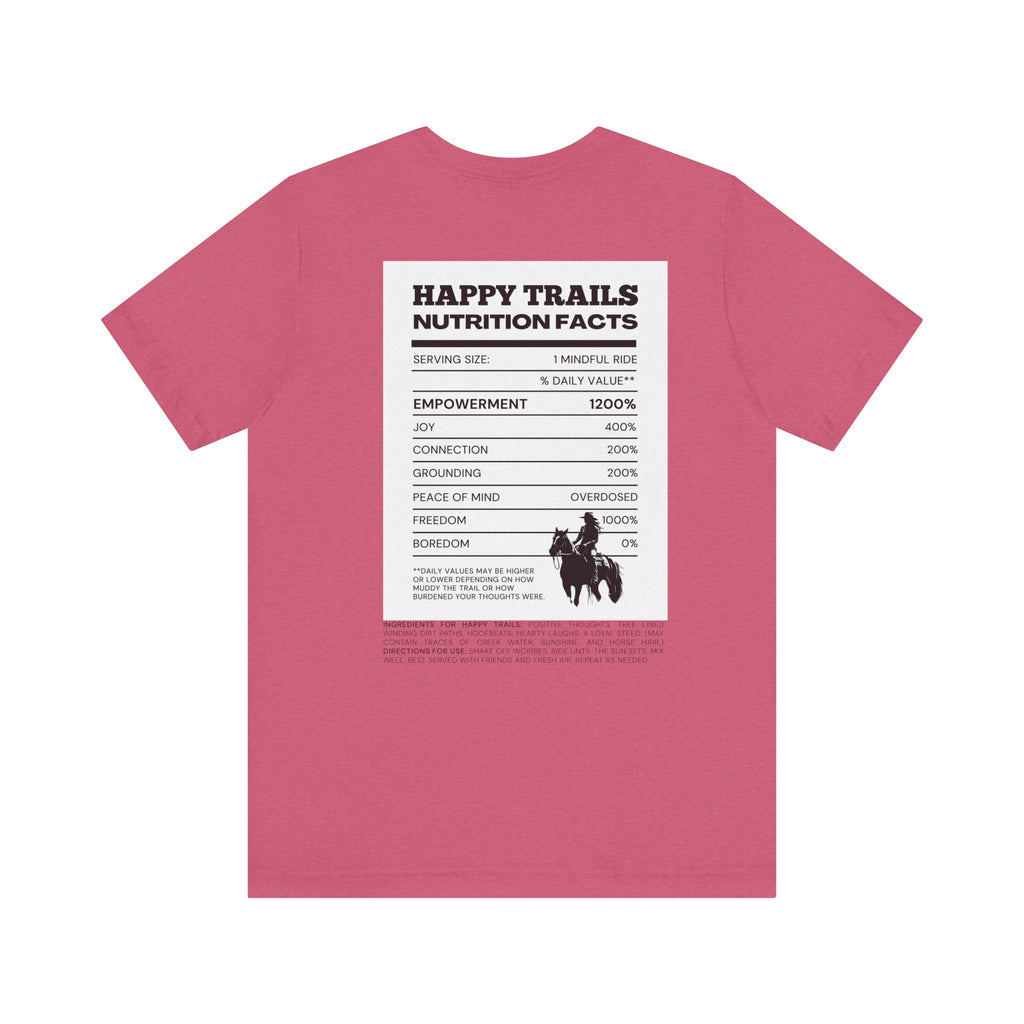 Trail Ride Nutrition Facts Tee