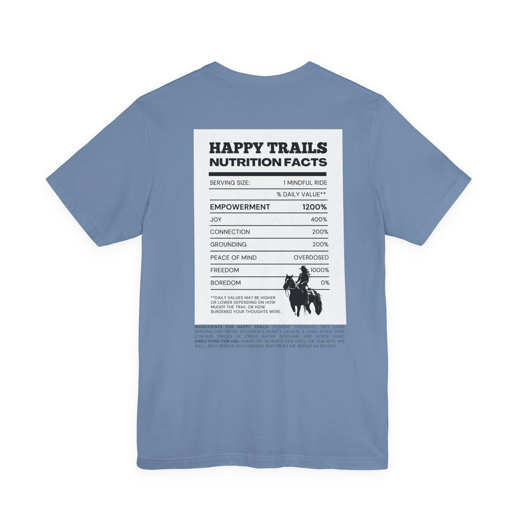 Trail Ride Nutrition Facts Tee