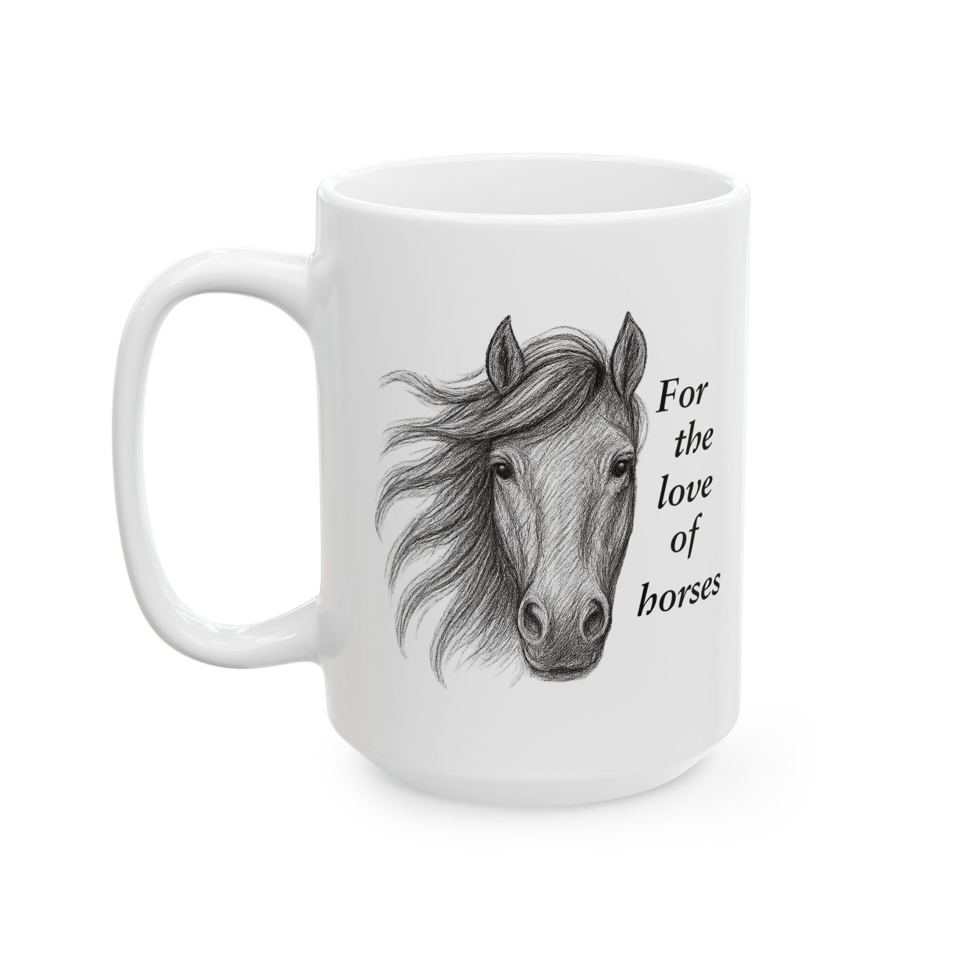 For the Love of Horses I Rise Mug