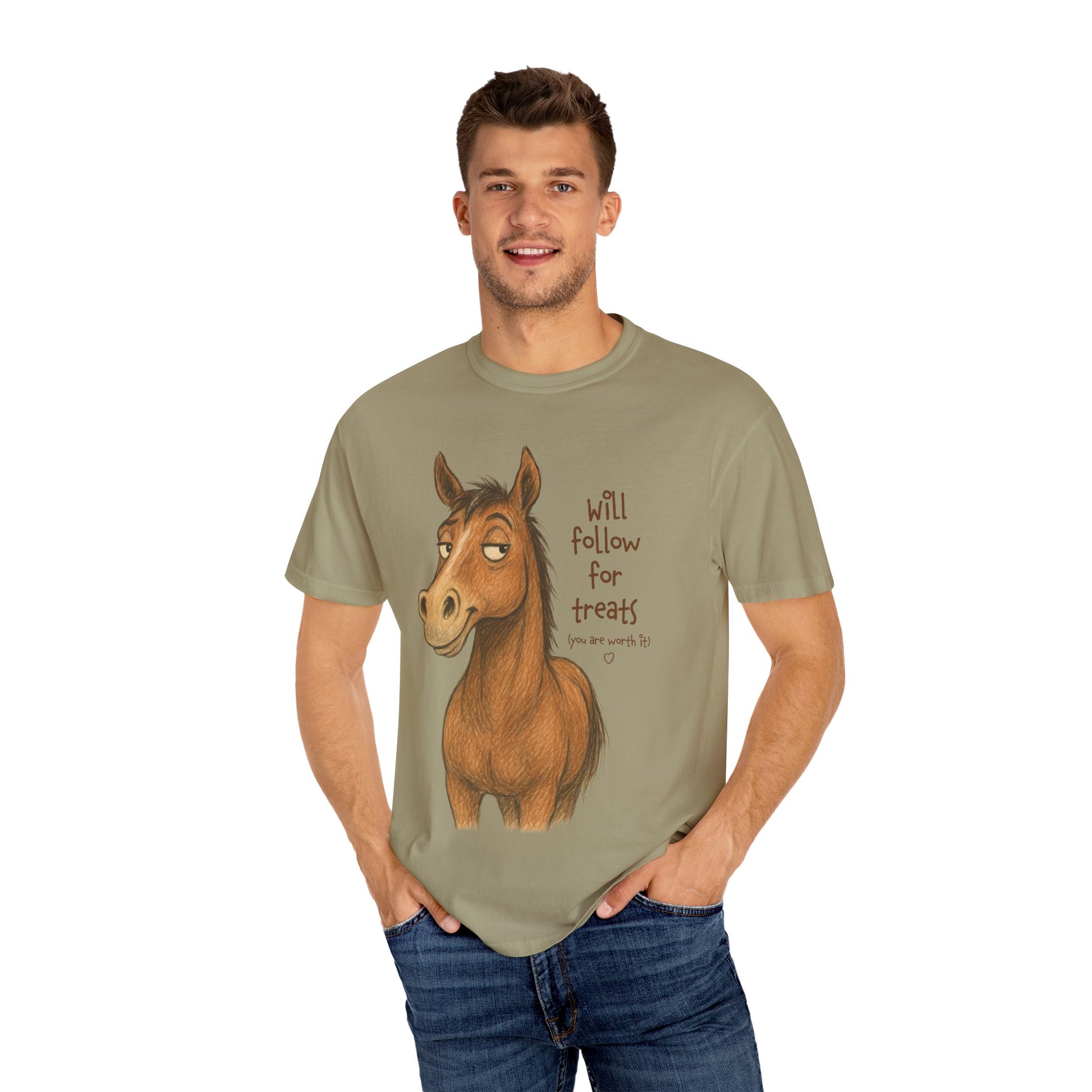 Will Follow for Treats (You Are Worth It) T-Shirt