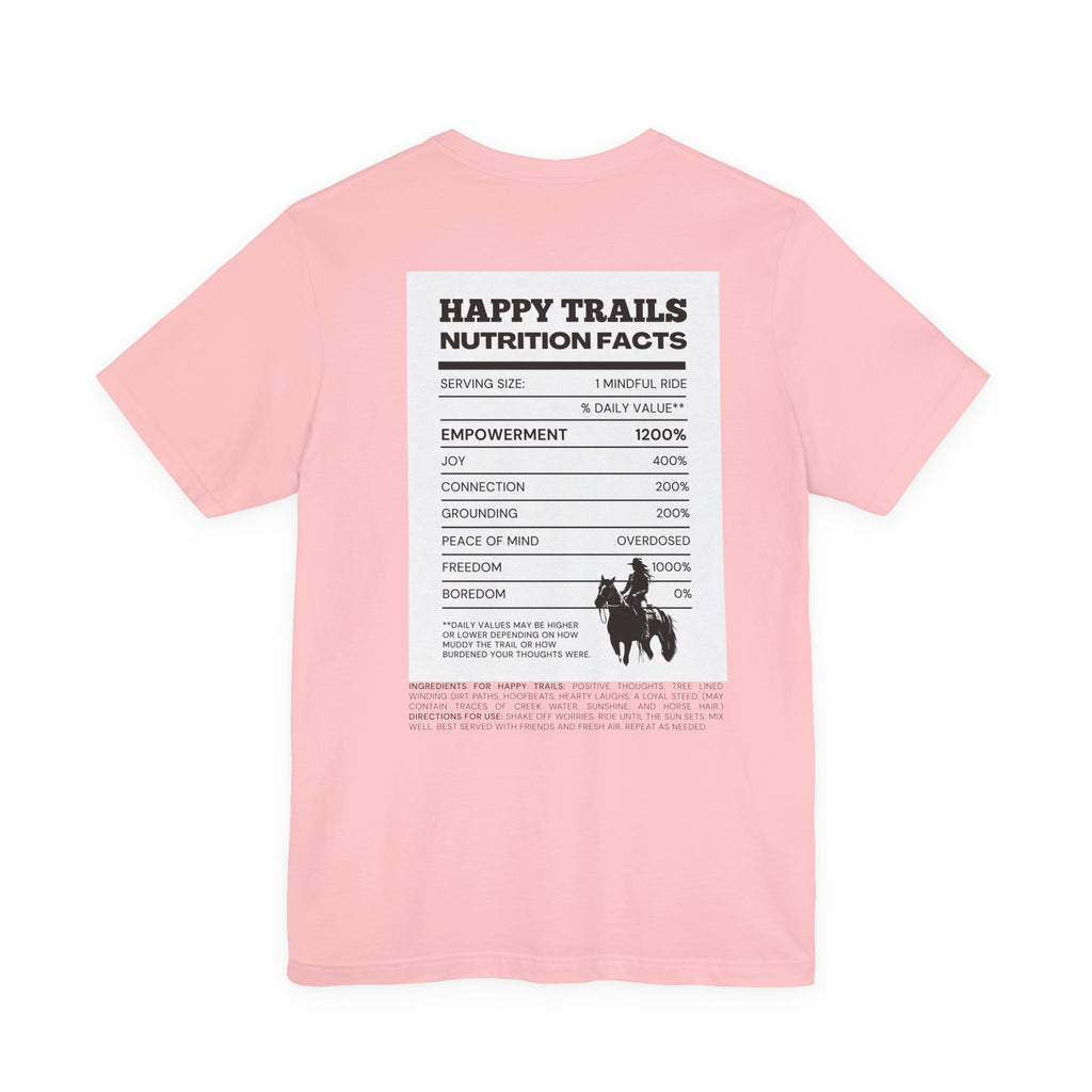 Trail Ride Nutrition Facts Tee