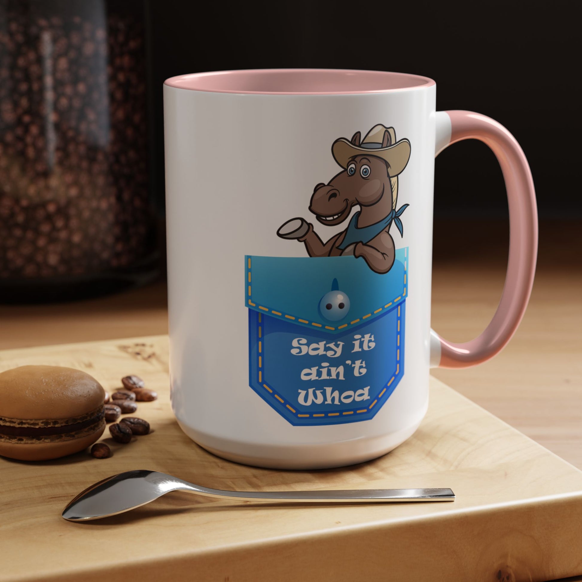 Say It Ain't Whoa Pocket Pony Coffee Mug