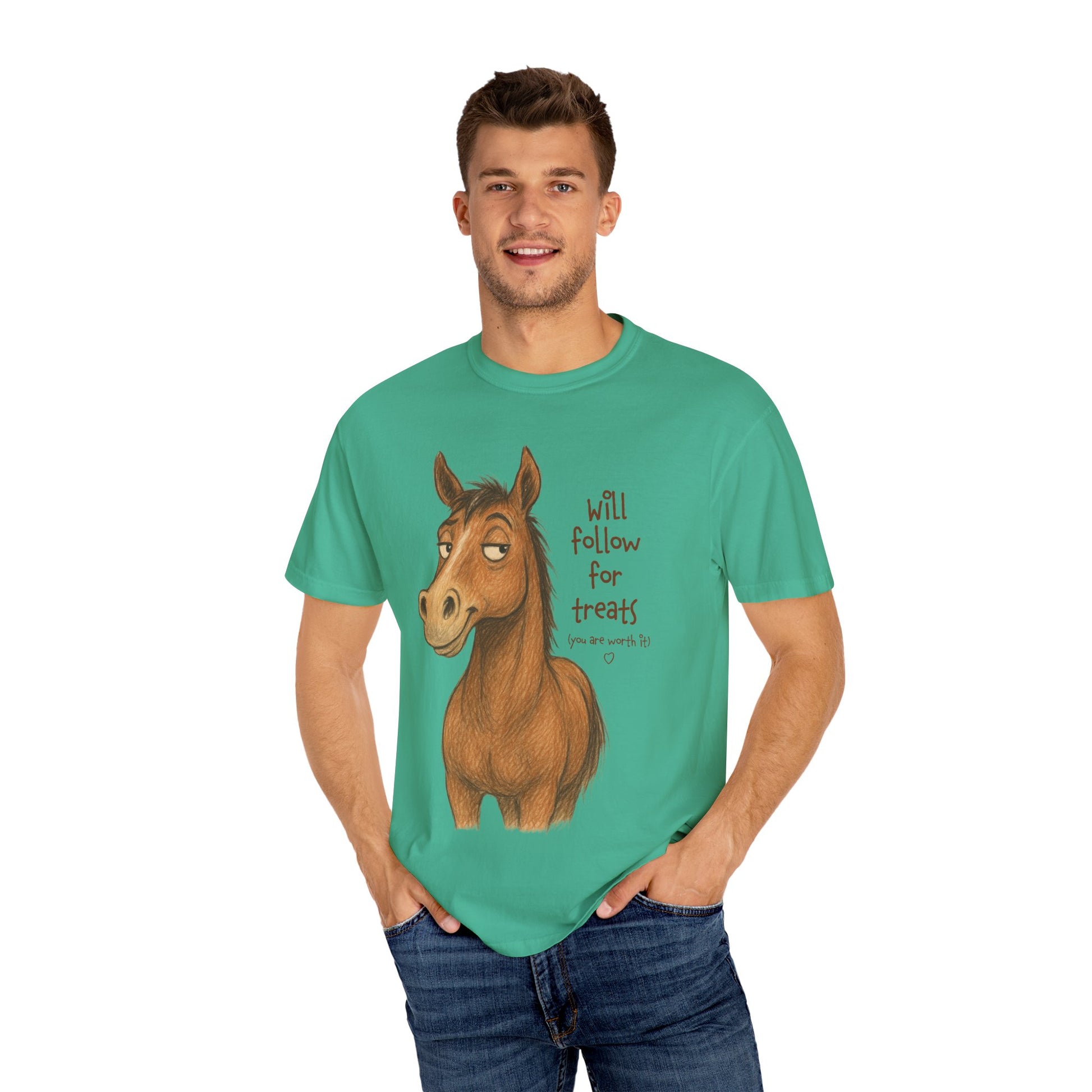 Will Follow for Treats (You Are Worth It) T-Shirt