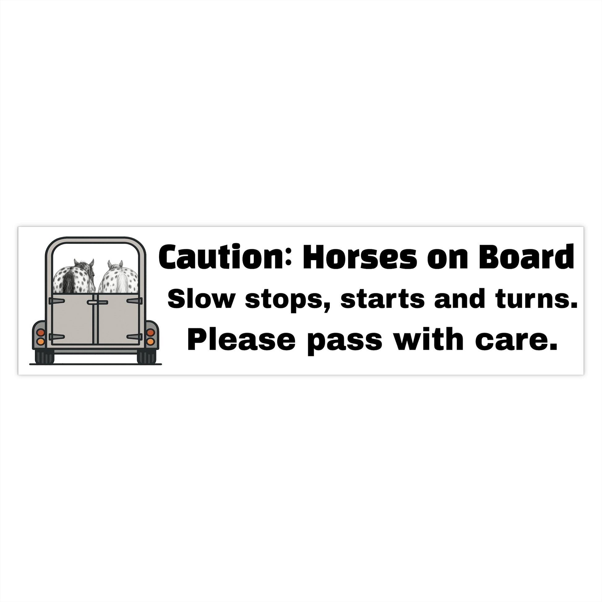 Caution Horses on Board Appaloosas