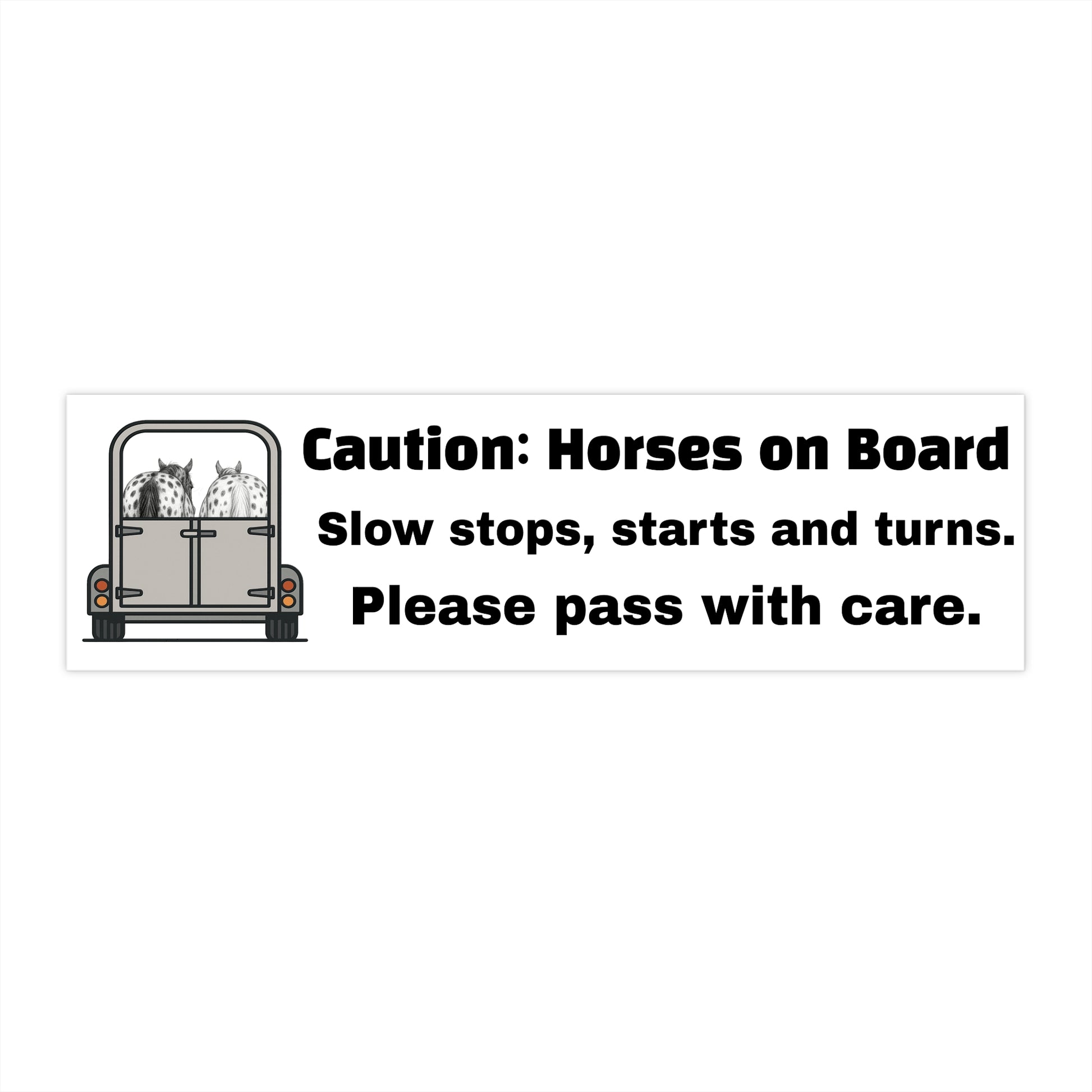 Caution Horses on Board Trailer Appaloosas